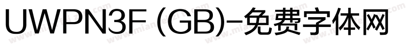 UWPN3F (GB)字体转换